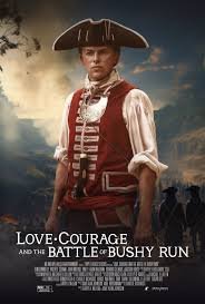 Love, Courage and the Battle of Bushy Run (2024) Love, Courage and the Battle of Bushy Run (2024)