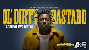Ol' Dirty Bastard: A Tale of Two Dirtys (2024) Ol'-Dirty-Bastard:-A-Tale-of-Two-Dirtys-(2024)