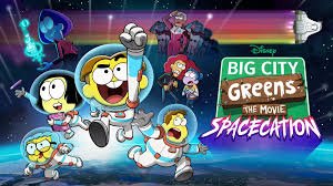 Big City Greens the Movie: Spacecation (2024) Big-City-Greens-the-Movie:-Spacecation-(2024)