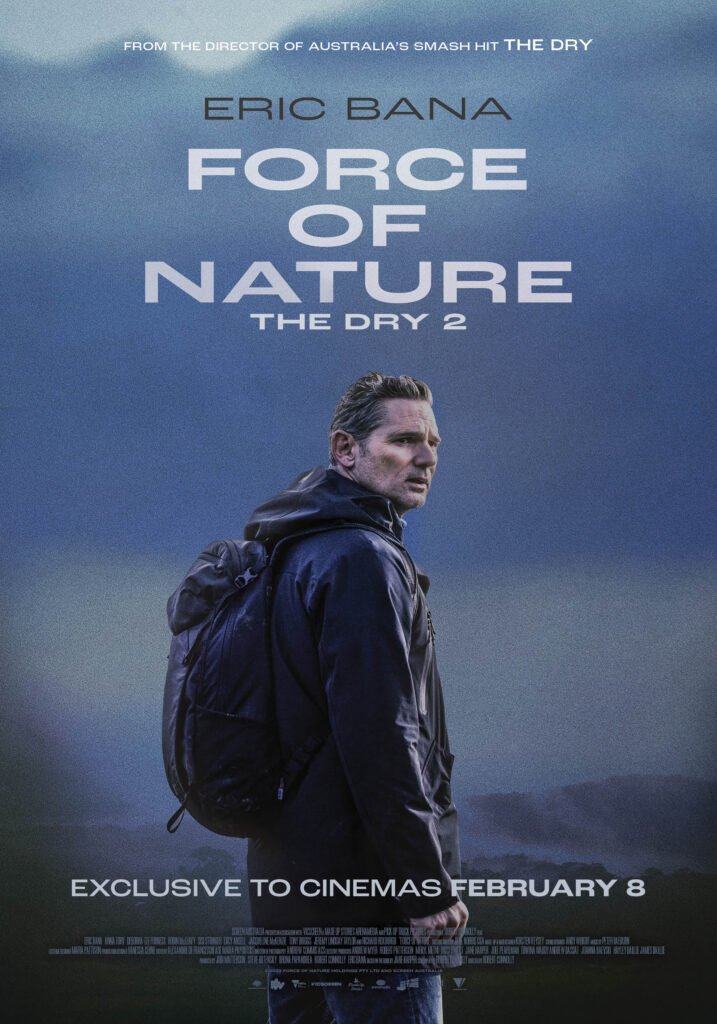 Force of Nature: The Dry 2 (2024) Force of Nature: The Dry 2 (2024)
