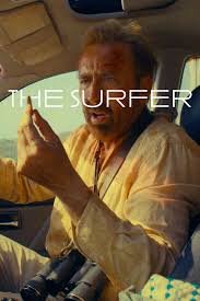 The Surfer (2024) The Surfer (2024)