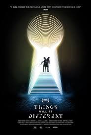 Things Will Be Different (2024) Things Will Be Different (2024)